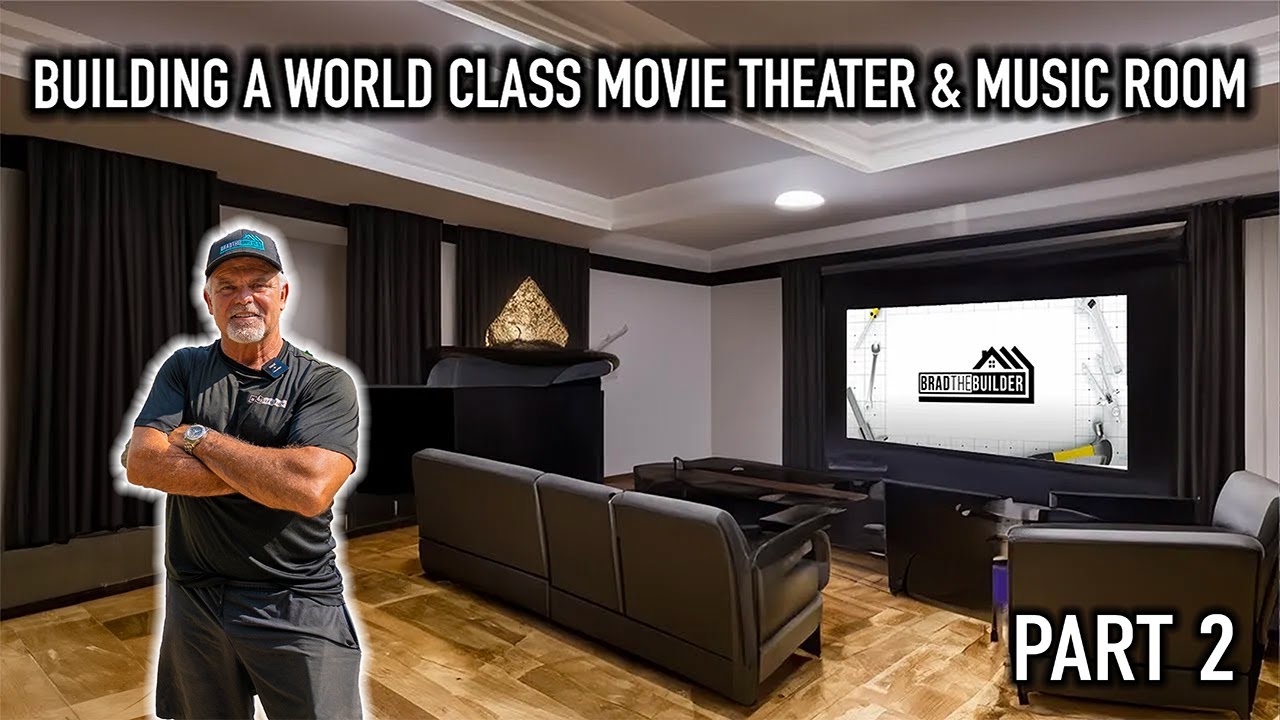 Building a WORLD CLASS Movie Theater Room & Music Room (Pt. 2)