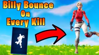 I “Billy Bounce” Emoted After Every Kill (Toxic)
