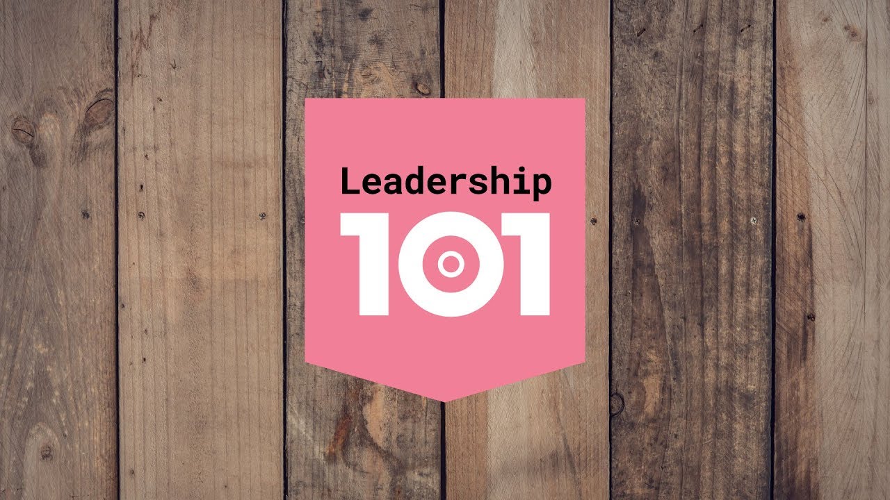 #7 Culture Club // Leadership 101