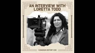 An Interview With Loretta Todd