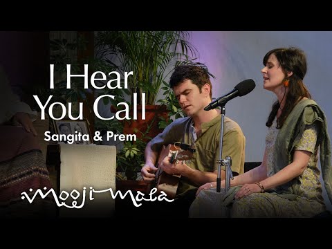 Sangita & Prem — I Hear You Call