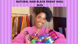 Natural Hair Black Friday Haul 2019