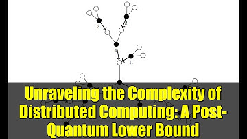 Unraveling the Complexity of Distributed Computing: A Post-Quantum Lower Bound