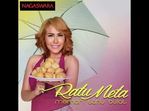 Memory Tahu Bulat - Ratu Meta - MP3 Rip