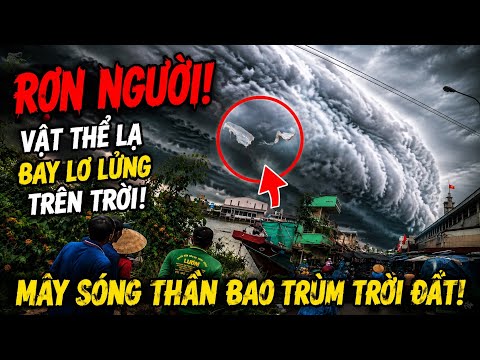 Hiện Tượng Lạ Trên Trời Cần Thơ Bất Ngờ Mây Sóng Thần Xuất Hiện Cháy Nhà Khủng Khiếp|Đỗ Hoài Thương