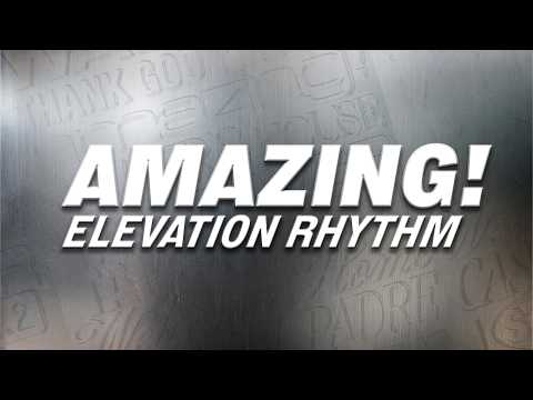 ELEVATION RHYTHM, Josiah Queen - AMAZING! (Lyric Video)