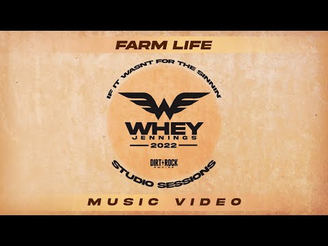 Whey Jennings- Farm Life (Studio Music Video)