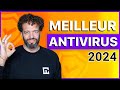 Meilleur antivirus 2024  choix les plus fiables et les plus srs
