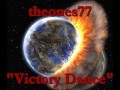 Theones77  victory dance techno trance