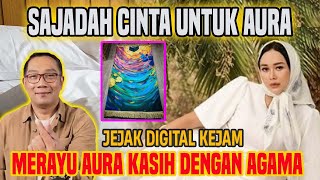 JEJAK DIGITAL MESRA RIDWAN KAMIL DAN AURA KASIH,PENDEKATAN RAYUAN DENGAN AGAMA,SAJADAH CINTA
