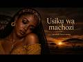 Usiku Wa Machozi Swahili Love Song 2026 