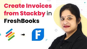 How to Create Invoices from Stackby: Use Stackby Record to Generate FreshBooks Invoices