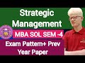 Strategic Management Exam Pattern Previous Year Paper DU SOL MBA SEM -4