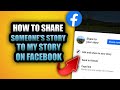 HOW TO SHARE SOMEONE39S STORY TO MY STORY ON FACEBOOK