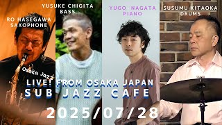 ミュージック goyachan 7月28日(mon) “Osaka Jazz Lives! ” Yugo Nagata ;p Yusuke