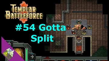 Templar Battleforce #54 Gotta Split