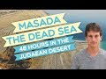 Massada ein gedi et la mer morte  le guide ultime du dsert de jude