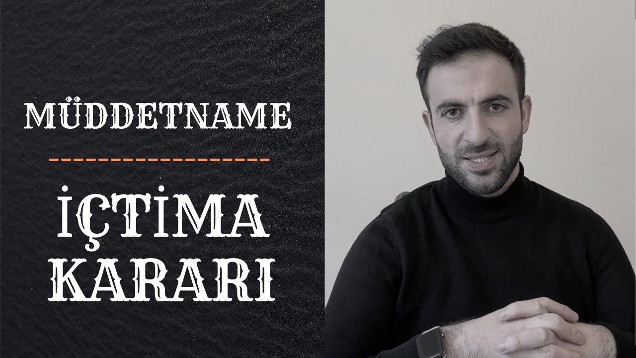 Müddetname | İçtima kararı | Birden fazla cezanın toplanması