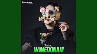 Namedonam - Gulinur