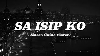 Sa Isip Ko - Jenzen Guino (Lyrics Video)