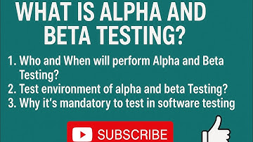Manual Software Testing, Video -6: Alpha and Beta Testing