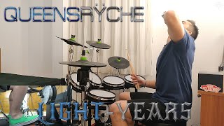 Queensrÿche - Light-Years - Drum Cover