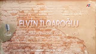 Elvin İlqaroğlu İnsanam Mən Də Qiraət Zabir Əliyev Zabi̇rbaycan