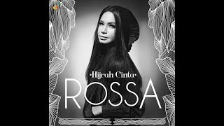 LAGU ROSSA - HIJRAH CINTA (ORIGINAL SOUNDTRACK SINETRON SALEHA) 2024