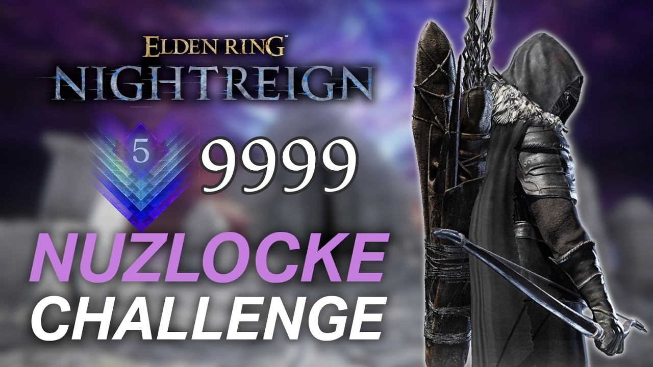 DEPTH 5 9999 RUNS W/ CHAT - GG NUZLOCKE | Elden Ring Nightreign