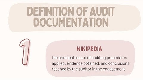 6 Definition of Audit Documentation