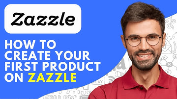 How to Create Your First Product on Zazzle (2025)