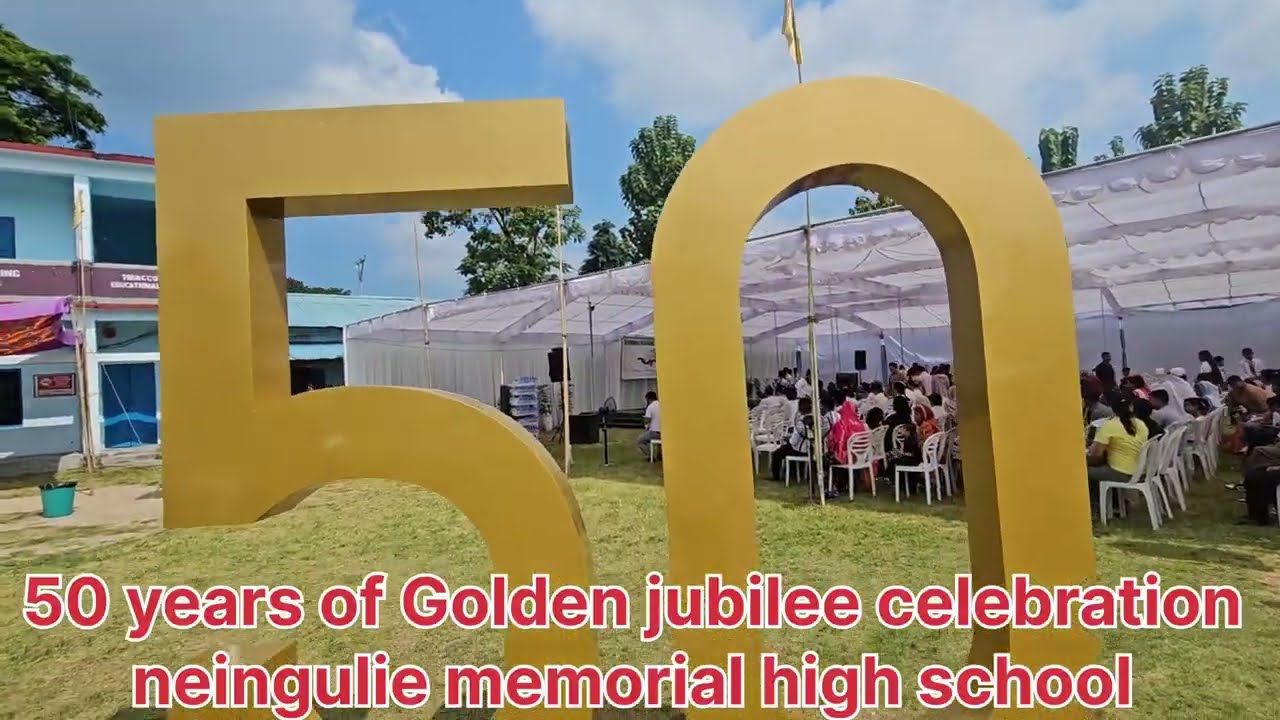 50 years  Golden jubilee celebration of Neingulie memorial high school Dimapur nagaland 