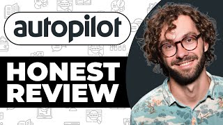 Autopilot Marketing Automation Tool Review - Usage Experience