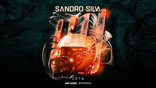 Sandro Silva - Zeta @RaveCulture