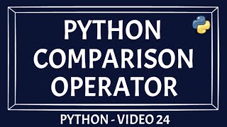Python Operator | Comparison Operator | What is an operator | Types Of Operator In Python