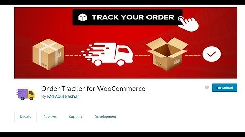 How to use Order Tracker for WooCommerce Plugin