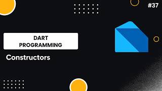 Constructors in Dart Explained with Examples | Dart Programming | Urdu / Hindi | #37