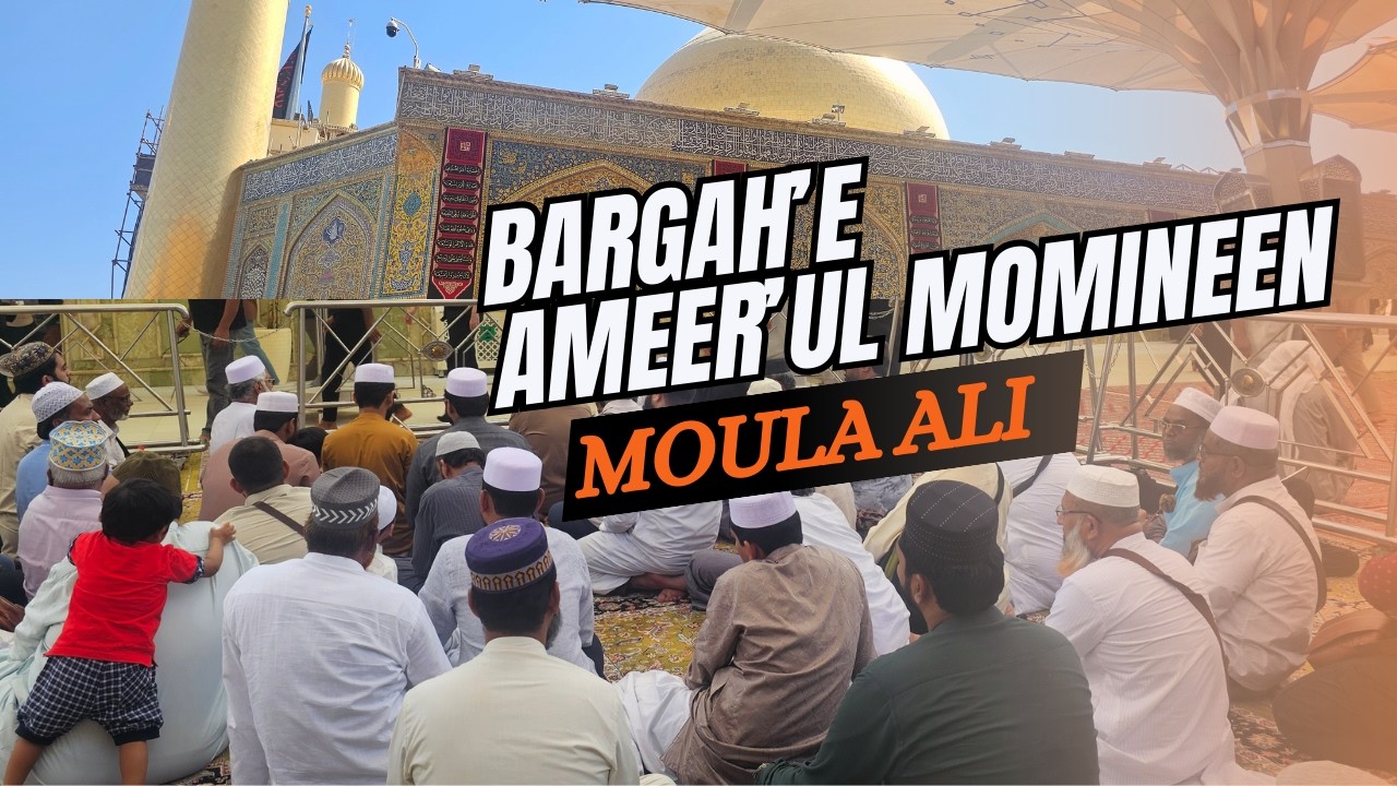 Ziyarat'e Moula'e Kaa'inaat Hazrath Aliكرم الله وجهه الكريم. In Najaf'e Ashraf,Iraq.#moulaali#najaf