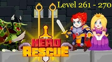 Hero Rescue level 261-270. Full levels in 2 minutes