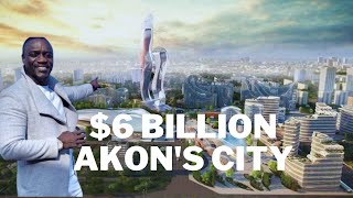 Everything You Need To Know About Akons 6 Billion Mega City In Senegal, Africa