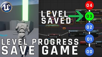 Unreal Engine 4 Tutorial | Level Progress & Save Game System