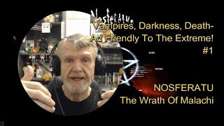 NOSFERATU - The Wrath Of Malachi : Ad Friendly Content To The Max! #1