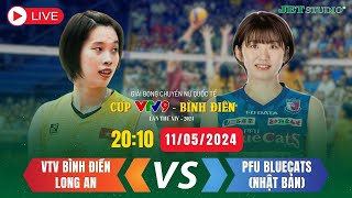 🔴 [TRỰC TIẾP] VTV Bình Điền Long An VS PFU BLUECATS | Cúp VTV9 - Bình Điền 2024 | JET STUDIO