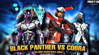 COBRA VS PANTHER HITAM 🔥 || CERITA FF || FILM PAHLAWAN SUPER || CERITA KEBAKARAN GRATIS || COBRA KEMBALI