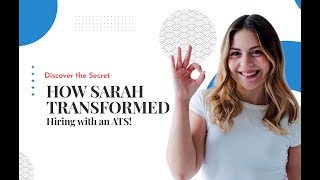 Discover the Secret to Transforming Your Hiring Process with an ATS!