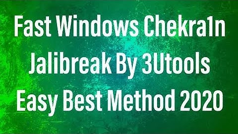 Windows Chekra1n Jailbreak By 3utools Easy Best Method 2020