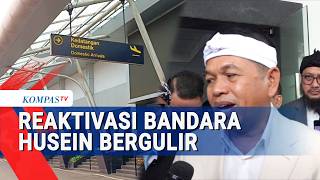 KDM Finalizes Plans for Reactivation of Husein Sastranegara Airport