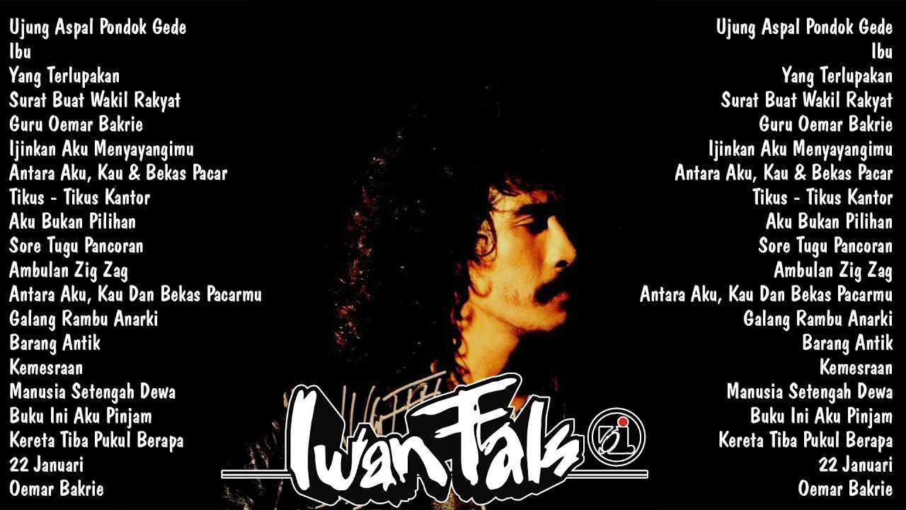 Lagu Iwan Fals Full Album Terbaik - Nostalgia Lagu Lawas - Ujung Aspal Pondok Gede