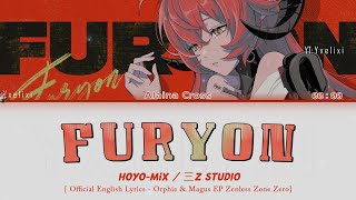 FURY ON - Orphie & Magus EP HOYO-MiX Official English Lyrics | ZZZ