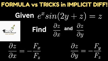 Implicit Differentiation | Multiple Variables | Formula & Alternative Methods Explained |Calculus 3